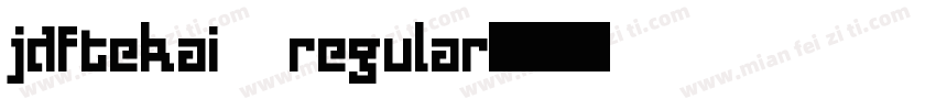 jdftekai regular字体转换